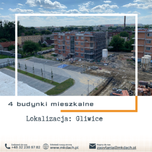 4 budynki mieszkalne w Gliwicach, budowa